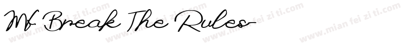 Mf Break The Rules字体转换